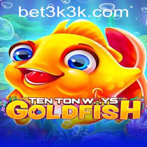 Dive into the Ultimate Gaming Experience with TenTonWaysGoldfish